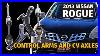 Full Guide 2008 2013 Nissan Rogue Awd Front Control Arms And CV Axles