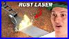 We Test 1 Rust Removal Vs 50 000 Rust Laser